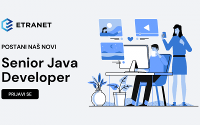 Zapošljavamo: Senior Java Developer