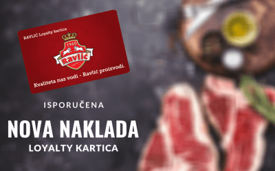 Nastavak isporuka loyalty kartica za Mesnice Ravlić